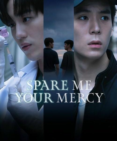 Spare Me Your Mercy (2024)